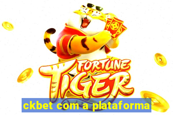 ckbet com a plataforma